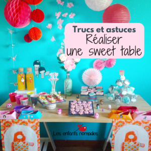 Trucs et Astuces pour réaliser une Sweet Table